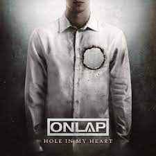 Onlap - Hole In My Heart (ft. Autumn Kings, Thousand Foot Krutch, Trevor McNevan)