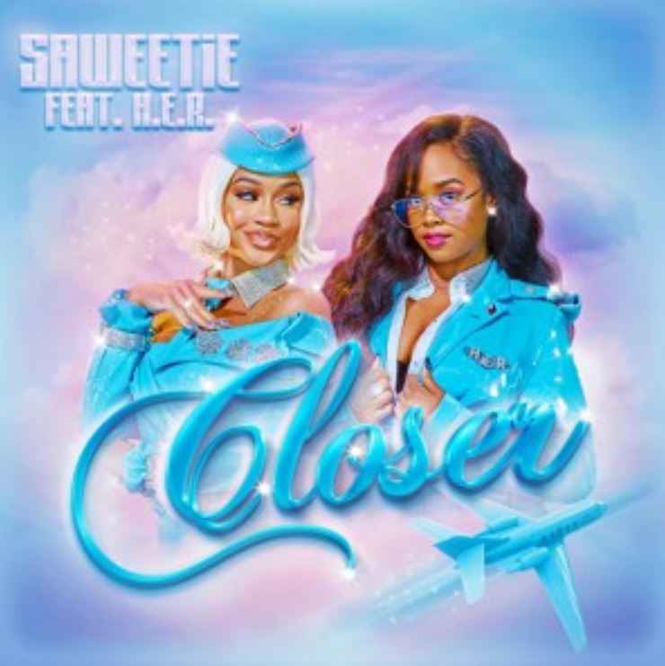 Saweetie & H.E.R. - Closer
