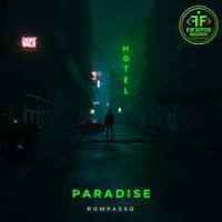 Rompasso - Paradise