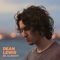 Dean Lewis - Be Alright