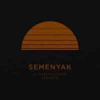 Semenyak - С наступлением темноты