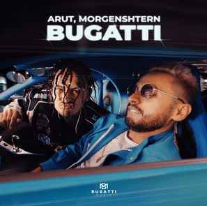 Arut & Morgenshtern - Bugatti