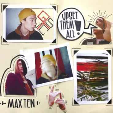 Max Ten - Upset Them All