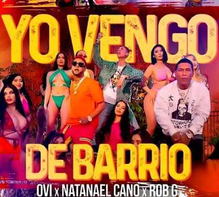 Ovi ft. Natanael Cano & Robgz - Yo Vengo De Barrio