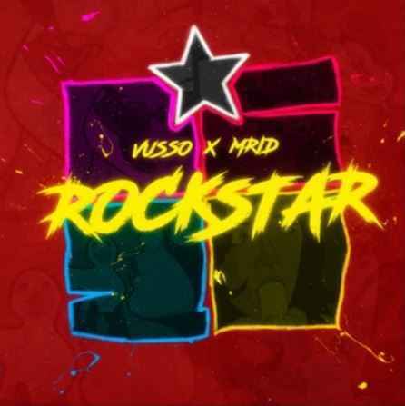 Vusso & MriD - Rockstar