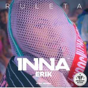 Inna & Erik - Ruleta (Christian Petcu Remix)