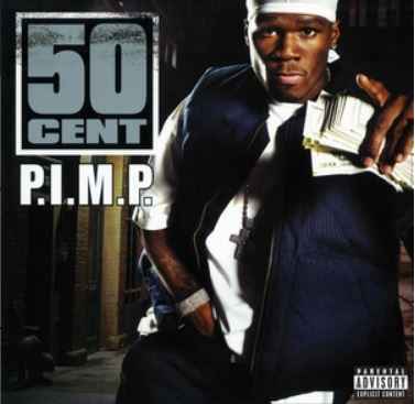 50 Cent - P.I.M.P.