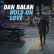 Dan Balan - Hold on Love