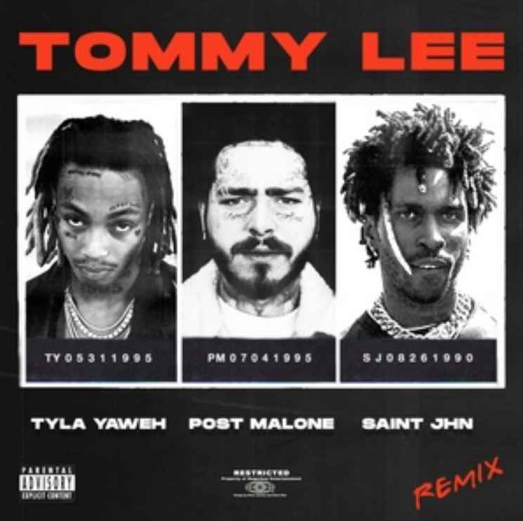 Tyla Yaweh ft. Saint JHN & Post Malone - Tommy Lee