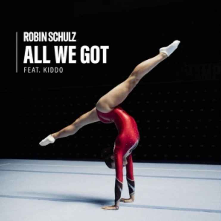 Robin Schulz & Kiddo - All We Got