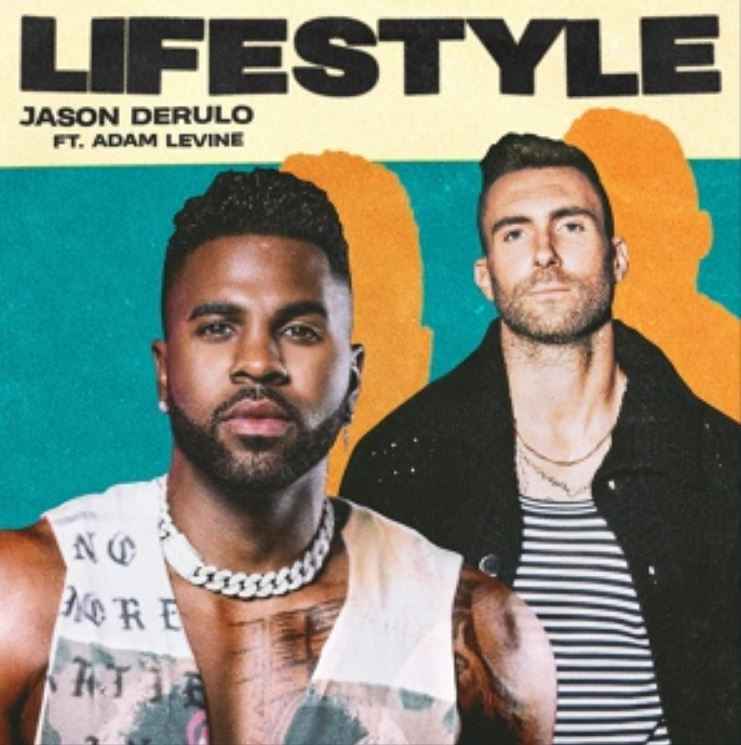 Jason Derulo & Adam Levine - Lifestyle