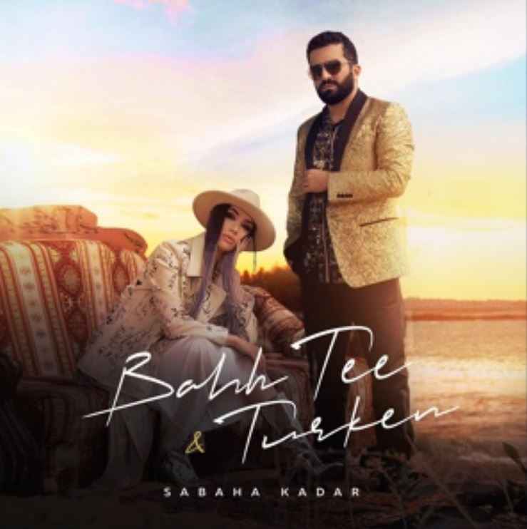 Bahh Tee & Turken - Sabaha Kadar