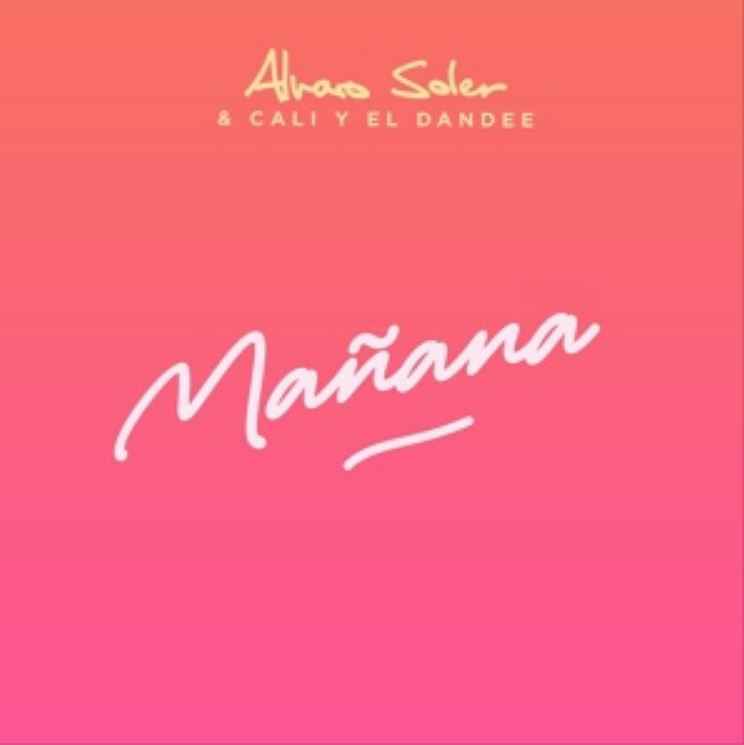 Alvaro Soler & Cali Y El Dandee - Mañana