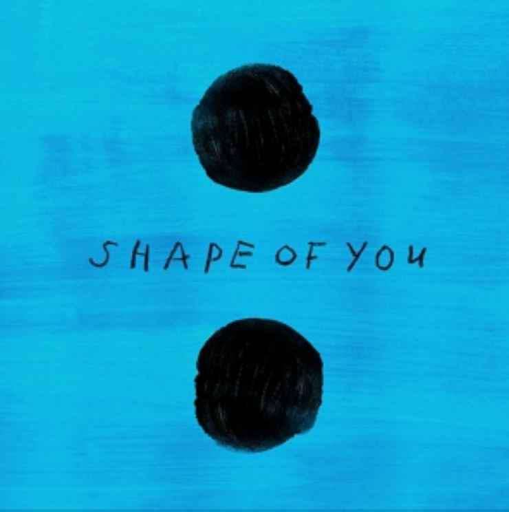 Ed Sheeran - Shape of You