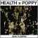 Health & Poppy - Dead Flowers