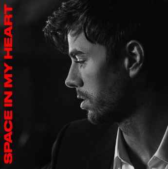 Enrique Iglesias - Space In My Heart