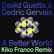 David Guetta & Cedric Gervais - A Better World (Kiko Franco Remix)