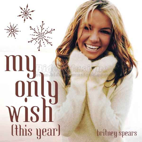 Britney Spears - My Only Wish (This Year)