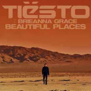 Tiësto - Beautiful Places