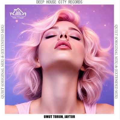Umut Torun & Jaytor - Quiet (Original Mix)